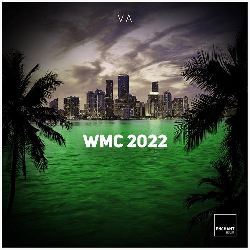 VA - WMC 2022 [ENCHANT010C]